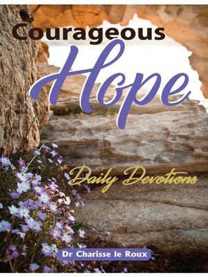 cover image of Courageous Hope